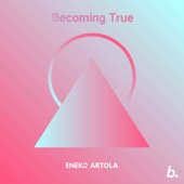 Becoming True artwork