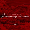 El Poder de la Sangre - Single