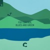 Blues and Green - Single