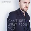 Can't Get Away From You - Single album lyrics, reviews, download
