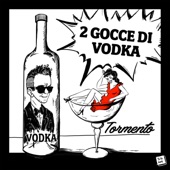 2 Gocce di vodka artwork