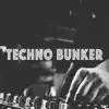 Techno Bunker - Single album lyrics, reviews, download