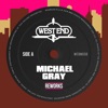 Michael Gray Reworks - EP