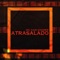 Atrasalado - Mc Dan Soares lyrics