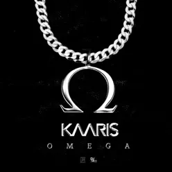 Omega - Single - Kaaris Omega - Single - Kaaris