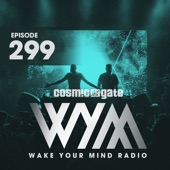 Wake Your Mind Radio 299 artwork