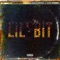 Lil' Bit (feat. Stevo Supreemo) - Justintremaine lyrics