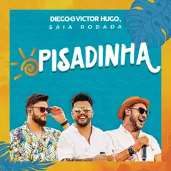 Pisadinha - Single - Saia Rodada