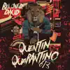 Quentin Quarantino 613 album lyrics, reviews, download