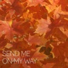 Send Me on My Way by Guy Meets Girl iTunes Track 1