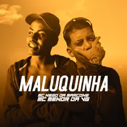 Maluquinha - Single - MC Menor da VG Maluquinha - Single - MC Menor da VG
