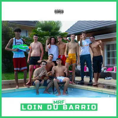 Loin Du Barrio - Single - MRF