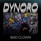 Bad Clown - Dynoro lyrics