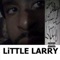 Little Larry Poetry - Little Larry lyrics