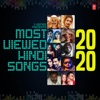 Most Viewed Hindi Songs 2020