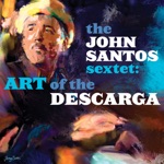 The John Santos Sextet - Los misterios (The Mysteries) - rumba