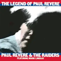 The Legend of Paul Revere - Paul Revere and The Raiders