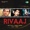 Rivaaj (Original Motion Picture Soundtrack), 1972