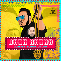 Gurrps - Jana Khana (feat. Forgiato Blow) artwork