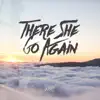 There She Go Again - Single album lyrics, reviews, download