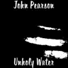 Unholy Water (feat. Chase Perryman) - Single album lyrics, reviews, download