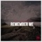 RememberME - Reggie OurMindCrew lyrics