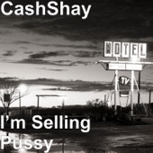 First Lady - I’m Selling Pussy