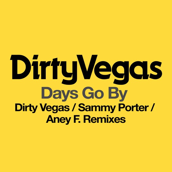 Cover artwork for Days Go By (Aney F. Remix)