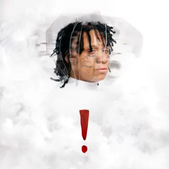 ! by Trippie Redd album reviews, ratings, credits