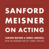 Sanford Meisner on Acting (Unabridged) - Sanford Meisner & Dennis Longwell
