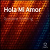 Hola Mi Amor - Single