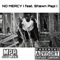 No Mercy (feat. Shawn Papi) - Mpr Juggmane lyrics