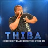 Thiba (feat. Black Definition & Thee Ori) - Single, 2019