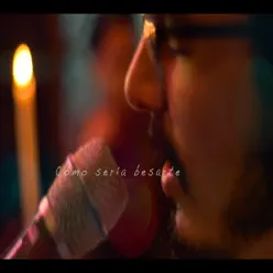 Cómo Sería Besarte - Single - Solo Valencia Cómo Sería Besarte - Single - Solo Valencia