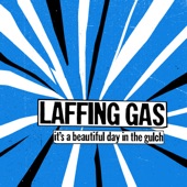 Laffing Gas - Same Cycle