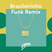 Brasileirinho (Funk Remix) artwork