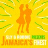 Sly & Robbie Present Jamaica's Finest