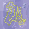 In the Woods, Will Be Late - EP