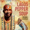 Lagos Pepper Soup (feat. Angélique Kidjo & Lionel Loueke) artwork