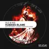 Humans Blame EP album lyrics, reviews, download