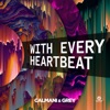 With Every Heartbeat - Single, 2019