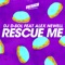 Rescue Me (feat. Alex Newell) artwork