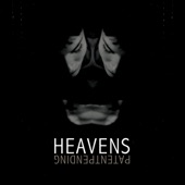 Heavens - Watching You