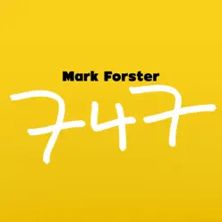 747 (Radio Version) - Single - Mark Forster 747 (Radio Version) - Single - Mark Forster