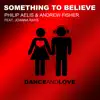 Stream & download Something to Believe (feat. Joanna Rays)