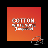 White Noise Baby Sleep, White Noise Meditation & White Noise Research - White Noise Cotton (Loopable) artwork