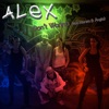 Alex - I Don't Wanna (feat. Ängla & Marwa)