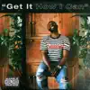 Get It How I Can (feat. Kareful) - Single album lyrics, reviews, download