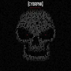 Deadsec - Single by CYBRPNK album reviews, ratings, credits
