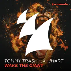 Wake the Giant (feat. J.Hart) [Radio Edit] - Single - Tommy Trash